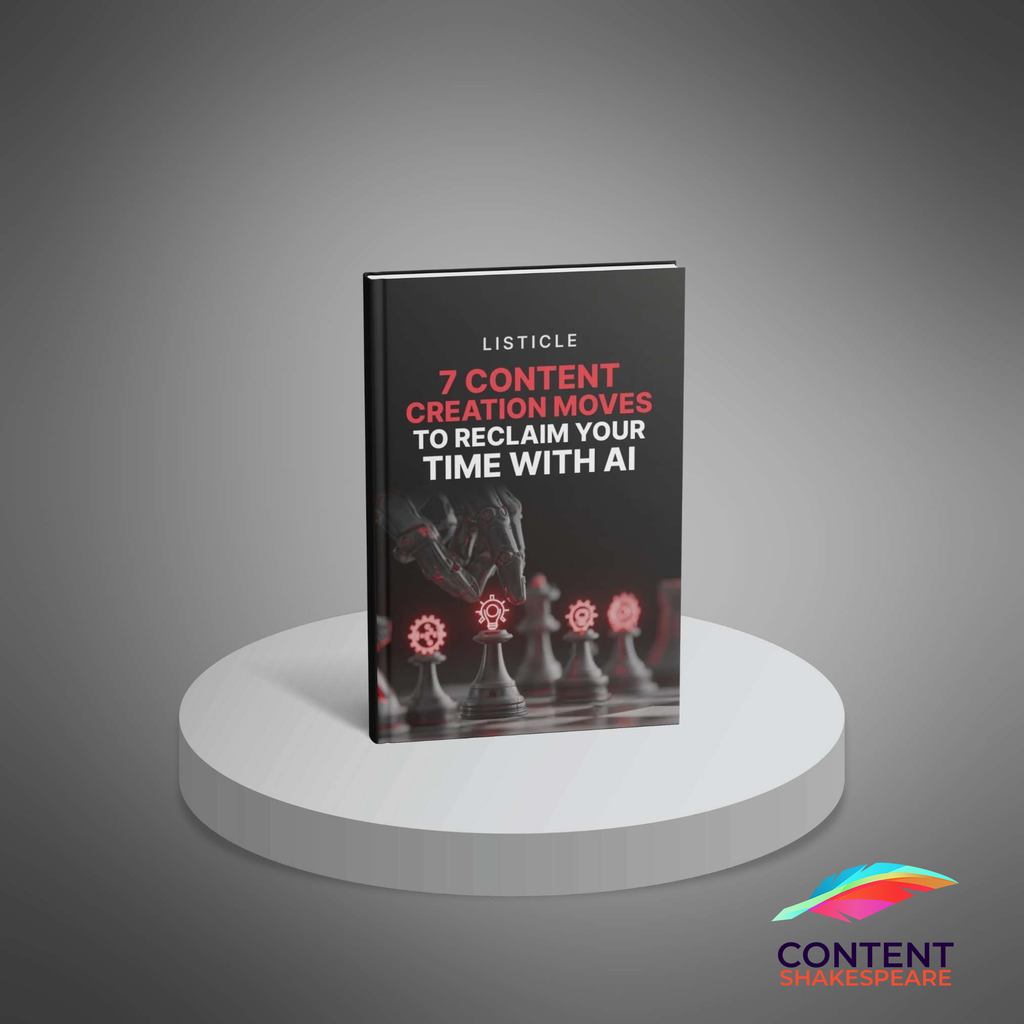 7 Content Creation Moves To Reclaim Your Time With AI eBook
